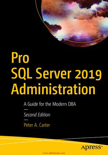 خرید و دانلود نسخه کامل کتاب Pro SQL Server 2019 Administration: A Guide for the Modern DBA Paperback_6866c8efb684e.jpeg خرید و دانلود نسخه کامل کتاب Pro SQL Server 2019 Administration: A Guide for the Modern DBA Paperback