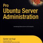 خرید و دانلود نسخه کامل کتاب Pro Ubuntu Server Administration
