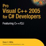 خرید و دانلود نسخه کامل کتاب Pro Visual C++ 2005 for developers : featuring C++/CLI