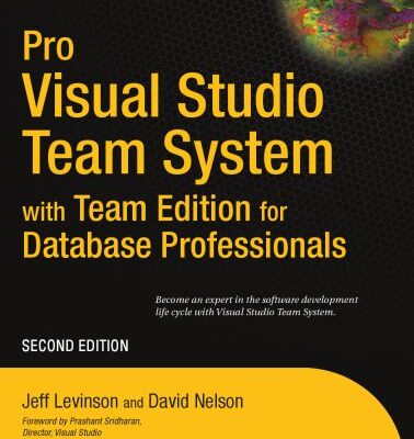 خرید و دانلود نسخه کامل کتاب Pro Visual Studio Team System with Team Edition for Database Professionals