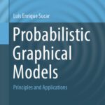 خرید و دانلود نسخه کامل کتاب Probabilistic Graphical Models: Principles and Applications