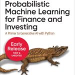 خرید و دانلود نسخه کامل کتاب Probabilistic Machine Learning for Finance and Investing (Sixth Early Release)