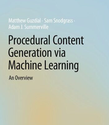 خرید و دانلود نسخه کامل کتاب Procedural Content Generation via Machine Learning: An Overview