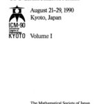 خرید و دانلود نسخه کامل کتاب Proceedings of the International Congress of Mathematicians, August 21-29, 1990, Kyoto, Japan (International Congress of Mathematicians  Proceedings)