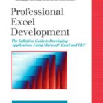 خرید و دانلود نسخه کامل کتاب Professional Excel Development The Definitive Guide To Developing Applications Using Microsoft Excel And Vba (Professional