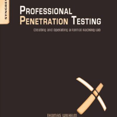 خرید و دانلود نسخه کامل کتاب Professional Penetration Testing: Creating and Operating a Formal Hacking Lab