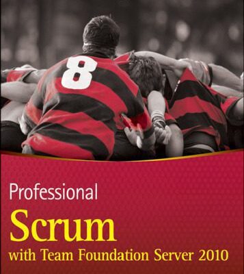 خرید و دانلود نسخه کامل کتاب Professional Scrum with Team Foundation Server 2010