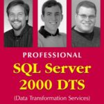 خرید و دانلود نسخه کامل کتاب Professional SQL Server 2000 DTS (Data Transformation Service)