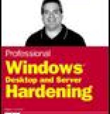 خرید و دانلود نسخه کامل کتاب Professional Windows Desktop and Server Hardening