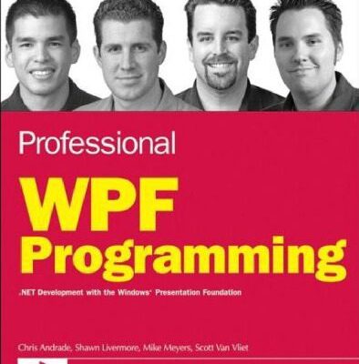 خرید و دانلود نسخه کامل کتاب Professional WPF Programming: .NET Development with the Windows Presentation Foundation