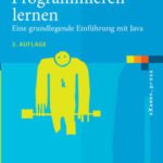 خرید و دانلود نسخه کامل کتاب Programmieren lernen. Eine grundlegende Einführung mit Java. 3. Auflage