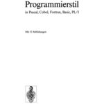 خرید و دانلود نسخه کامل کتاب Programmierstil in Pascal, Cobol, Fortran, Basic, PL/I