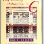 خرید و دانلود نسخه کامل کتاب Programming Abstractions in C: A Second Course in Computer Science
