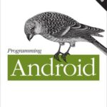 خرید و دانلود نسخه کامل کتاب Programming Android: Java Programming for the New Generation of Mobile Devices