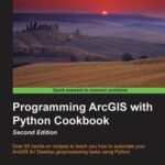خرید و دانلود نسخه کامل کتاب Programming ArcGIS with Python Cookbook