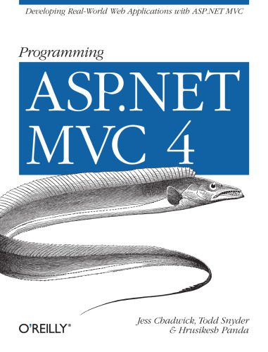 خرید و دانلود نسخه کامل کتاب Programming ASP.NET MVC 4: Developing Real-World Web Applications with ASP.NET MVC_6870970d55d8e.jpeg خرید و دانلود نسخه کامل کتاب Programming ASP.NET MVC 4: Developing Real-World Web Applications with ASP.NET MVC