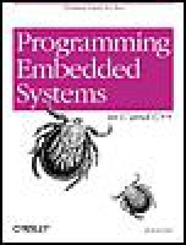 خرید و دانلود نسخه کامل کتاب Programming Embedded Systems in C and C++_6876acd95b278.jpeg خرید و دانلود نسخه کامل کتاب Programming Embedded Systems in C and C++