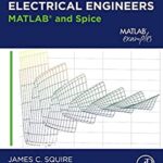 خرید و دانلود نسخه کامل کتاب Programming for Electrical Engineers: MATLAB and Spice