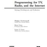 خرید و دانلود نسخه کامل کتاب Programming for TV, Radio & The Internet, Second Edition: Strategy, Development & Evaluation