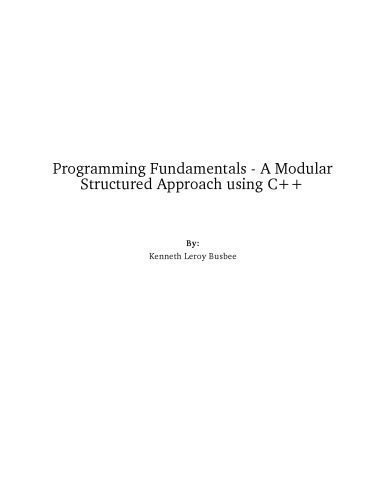 خرید و دانلود نسخه کامل کتاب Programming Fundamentals – A Modular Structured Approach using C++_687a8cd37ddfe.jpeg خرید و دانلود نسخه کامل کتاب Programming Fundamentals – A Modular Structured Approach using C++