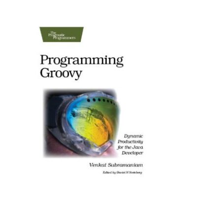 خرید و دانلود نسخه کامل کتاب Programming Groovy: Dynamic Productivity for the Java Developer