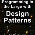 خرید و دانلود نسخه کامل کتاب Programming in the Large with Design Patterns