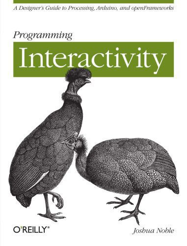 خرید و دانلود نسخه کامل کتاب Programming Interactivity: A Designer’s Guide to Processing, Arduino, and Openframeworks_6870980582a18.jpeg خرید و دانلود نسخه کامل کتاب Programming Interactivity: A Designer’s Guide to Processing, Arduino, and Openframeworks