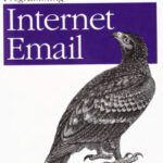 خرید و دانلود نسخه کامل کتاب Programming Internet Email HQ [SMTP,MIME,IMAP,POP3]