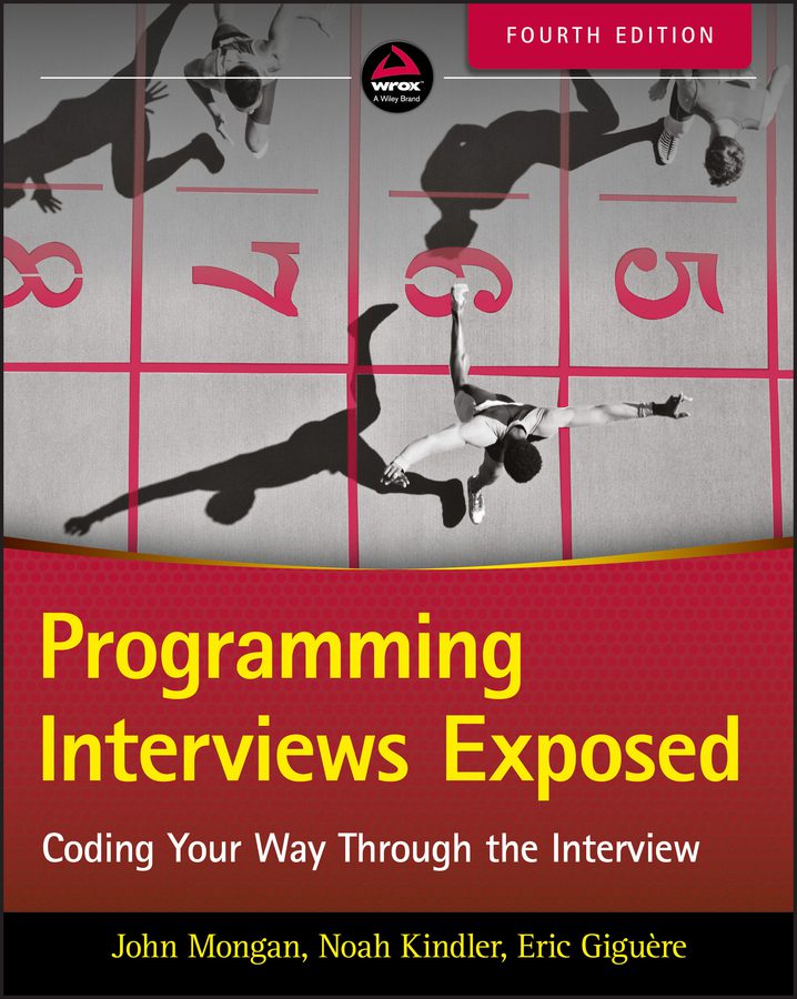 خرید و دانلود نسخه کامل کتاب Programming Interviews Exposed: Coding Your Way Through the Interview_6873f9838d5a7.jpeg خرید و دانلود نسخه کامل کتاب Programming Interviews Exposed: Coding Your Way Through the Interview