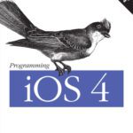 خرید و دانلود نسخه کامل کتاب Programming iOS 4: Fundamentals of iPhone, iPad, and iPod touch Development (Definitive Guide)