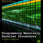 خرید و دانلود نسخه کامل کتاب Programming Massively Parallel Processors: A Hands-On Approach