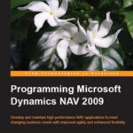 خرید و دانلود نسخه کامل کتاب Programming Microsoft Dynamics NAV 2009