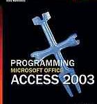 خرید و دانلود نسخه کامل کتاب Programming Microsoft Office Access 2003 (core reference)