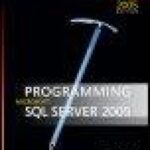 خرید و دانلود نسخه کامل کتاب Programming Microsoft® SQL Server™ 2005