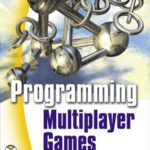 خرید و دانلود نسخه کامل کتاب Programming Multiplayer Games