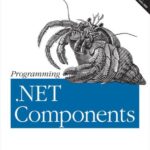 خرید و دانلود نسخه کامل کتاب Programming .NET Components, 2nd Edition
