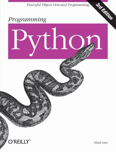 خرید و دانلود نسخه کامل کتاب Programming Python: Powerful Object-Oriented Programming_686f8674ba2c2.jpeg خرید و دانلود نسخه کامل کتاب Programming Python: Powerful Object-Oriented Programming