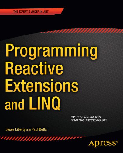خرید و دانلود نسخه کامل کتاب Programming Reactive Extensions and Linq_6871142753bbc.jpeg خرید و دانلود نسخه کامل کتاب Programming Reactive Extensions and Linq