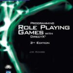 خرید و دانلود نسخه کامل کتاب Programming Role Playing Games with DirectX (Game Development Series)