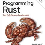 خرید و دانلود نسخه کامل کتاب Programming Rust: Fast, Safe Systems Development