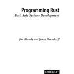 خرید و دانلود نسخه کامل کتاب Programming Rust: Fast, Safe Systems Development