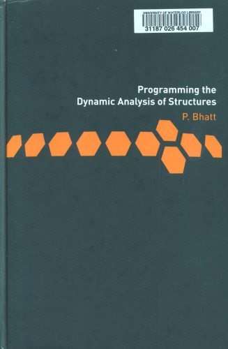 خرید و دانلود نسخه کامل کتاب Programming the Dynamic Analysis of Structures_6873d8223426d.jpeg خرید و دانلود نسخه کامل کتاب Programming the Dynamic Analysis of Structures