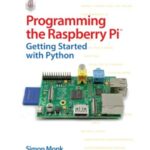 خرید و دانلود نسخه کامل کتاب Programming the Raspberry Pi  Getting Started with Python