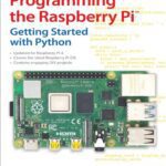 خرید و دانلود نسخه کامل کتاب Programming the Raspberry Pi, Third Edition: Getting Started with Python