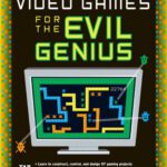 خرید و دانلود نسخه کامل کتاب Programming Video Games for the Evil Genius