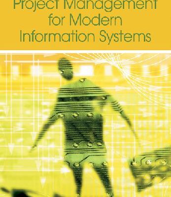 خرید و دانلود نسخه کامل کتاب Project Management for Modern Information Systems: The Effects of the Internet And Erp on Accounting