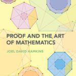 خرید و دانلود نسخه کامل کتاب Proof and the Art of Mathematics