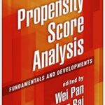 خرید و دانلود نسخه کامل کتاب Propensity Score Analysis: Fundamentals and Developments [2015] -  PDF