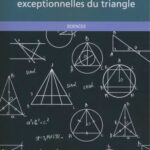 خرید و دانلود نسخه کامل کتاب Propriétés géométriques exceptionnelles du triangle