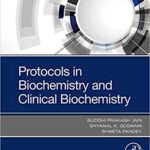 خرید و دانلود نسخه کامل کتاب Protocols in Biochemistry and Clinical Biochemistry -  PDF